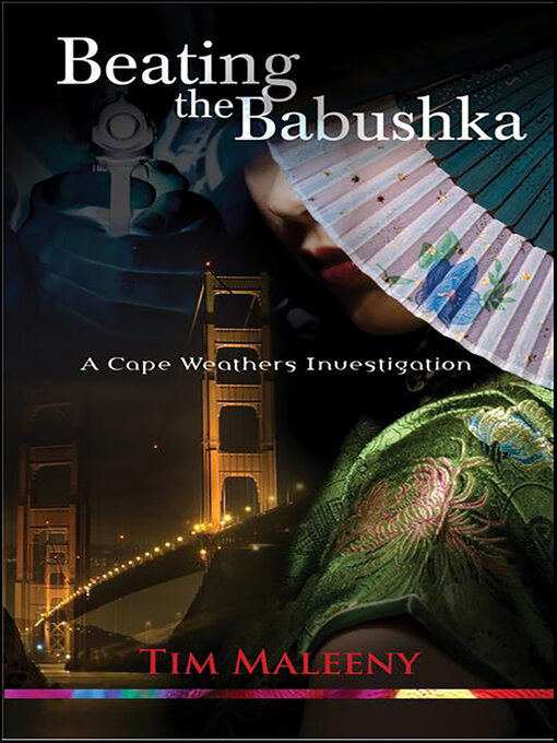 Title details for Beating the Babushka by Tim Maleeny - Available